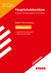 STARK Lösungen zu Original-Prüfungen und Training Hauptschulabschluss 2024 - Mathematik 9. Klasse - Baden-Württemberg