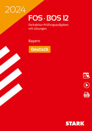 STARK Abiturprüfung FOS/BOS Bayern 2024 - Deutsch 12. Klasse - Cover