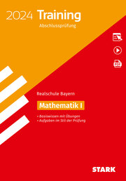 STARK Training Abschlussprüfung Realschule 2024 - Mathematik I - Bayern