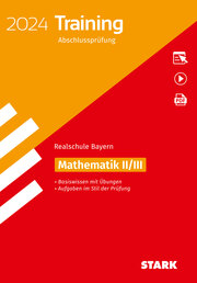 STARK Training Abschlussprüfung Realschule 2024 - Mathematik II/III - Bayern - Cover