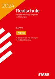 STARK Original-Prüfungen Realschule 2024 - Kunst - Bayern - Cover