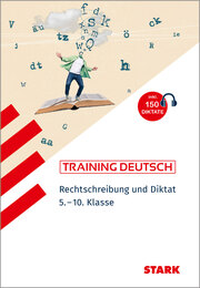 STARK Training - Deutsch Rechtschreibung und Diktat 5.-10. Klasse - Cover
