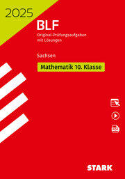 STARK BLF 2025 - Mathematik 10. Klasse - Sachsen