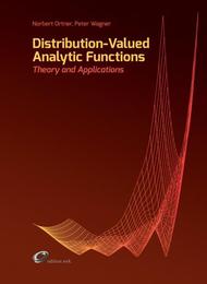 Distribution-Valued Analytic Functions - Theory and Applications - Cover