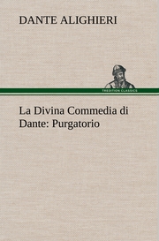 La Divina Commedia di Dante: Purgatorio