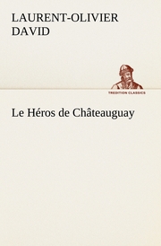Le Héros de Châteauguay