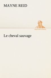 Le cheval sauvage - Cover