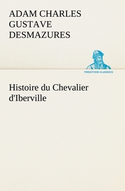 Histoire du Chevalier d'Iberville - Cover