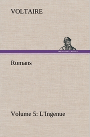 Romans - Volume 5: L'Ingenue