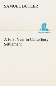 A First Year in Canterbury Settlement - Cover