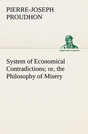 System of Economical Contradictions; or, the Philosophy of Misery - Cover