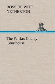 The Fairfax County Courthouse