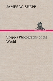 Shepp's Photographs of the World