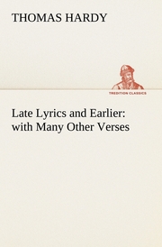 Late Lyrics and Earlier : with Many Other Verses