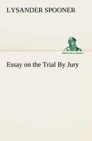 Essay on the Trial By Jury