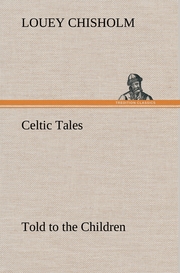 Celtic Tales, Told to the Children - Cover