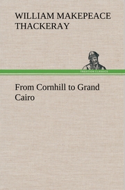 From Cornhill to Grand Cairo