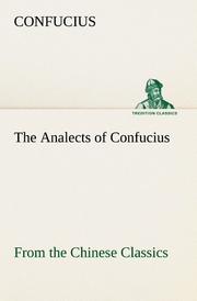 The Analects of Confucius (from the Chinese Classics) - Cover