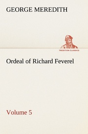 Ordeal of Richard Feverel - Volume 5 - Cover