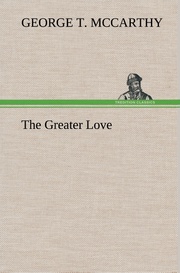 The Greater Love