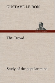 The Crowd study of the popular mind
