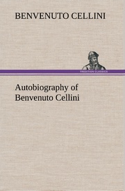 Autobiography of Benvenuto Cellini - Cover