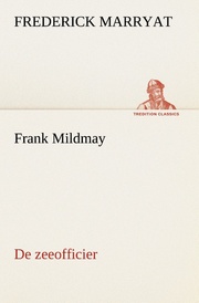 Frank Mildmay De zeeofficier
