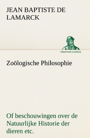Zoölogische Philosophie Of beschouwingen over de Natuurlijke Historie der dieren etc. - Cover