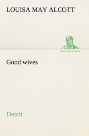 Good wives.Dutch