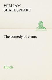 The comedy of errors.Dutch