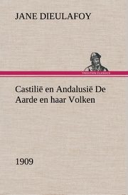 Castilië en Andalusië De Aarde en haar Volken, 1909 - Cover