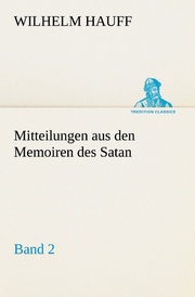 Mitteilungen aus den Memoiren des Satan 2