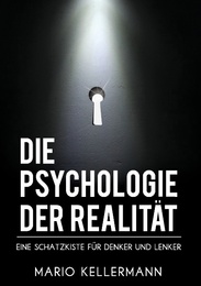 Die Psychologie der Realität