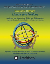 lingua sine limitibus - Analysen zur Sprache der Bilder und Bildsprachen, insbesondere zur Kommunikation von Fachinformationen - Cover
