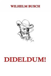 Dideldum!