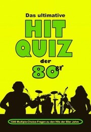 Das ultimative Hit Quiz der 80er - Cover