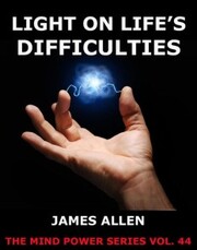 Light On Life's Difficulties