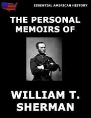 The Personal Memoirs Of General William T. Sherman - Cover