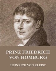 Prinz Friedrich von Homburg - Cover