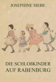 Die Schloßkinder auf Rabenburg - Cover