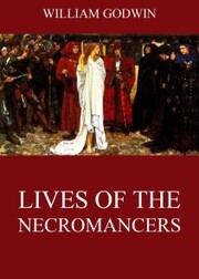 Lives Of The Necromancers