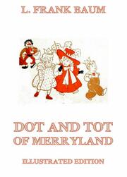 Dot And Tot Of Merryland