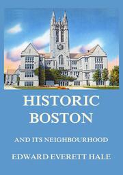 Historic Boston and its Neighbourhood - Cover