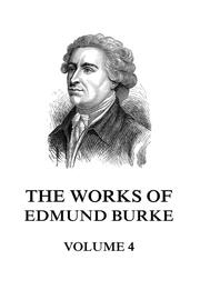 The Works of Edmund Burke Volume 4 - Cover
