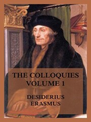The Colloquies, Volume 1