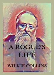 A Rogue's Life - Cover