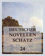 Deutscher Novellenschatz 24