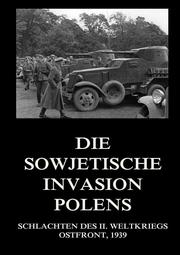 Die sowjetische Invasion Polens