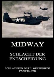 Midway - Schlacht der Entscheidung