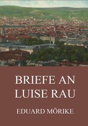Briefe an Luise Rau - Cover